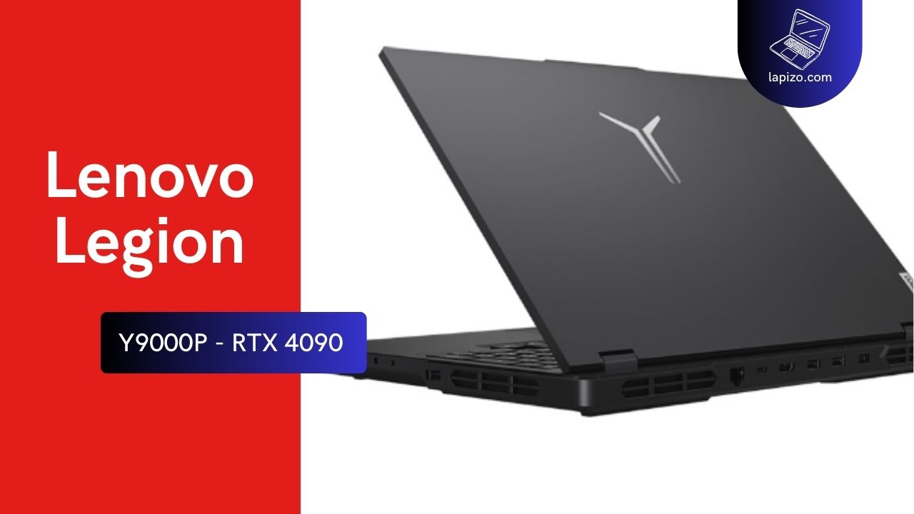 Read more about the article Lenovo Legion Y9000P: The Best RTX 4090 Laptop In 2024