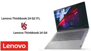 Read more about the article Lenovo ThinkBook 14: G2 & G4, A Brief Comparison