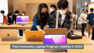 Read more about the article Post University Laptop Program: Validity In 2024