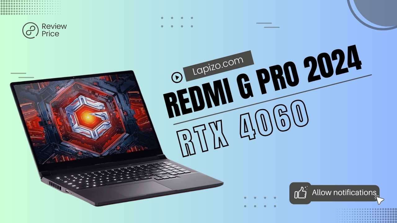 Read more about the article Redmi Announced G Pro Gaming Laptop With RTX 4060 & 240Hz Display